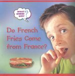 Do French Fries Come from France?