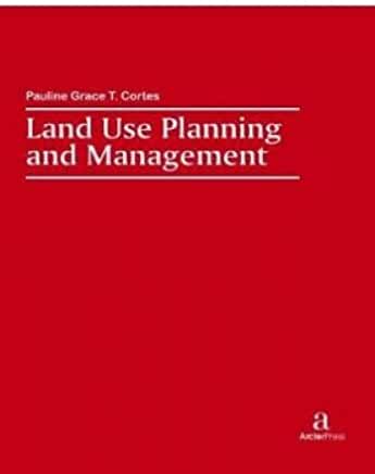 Land Use Planning  and Management 