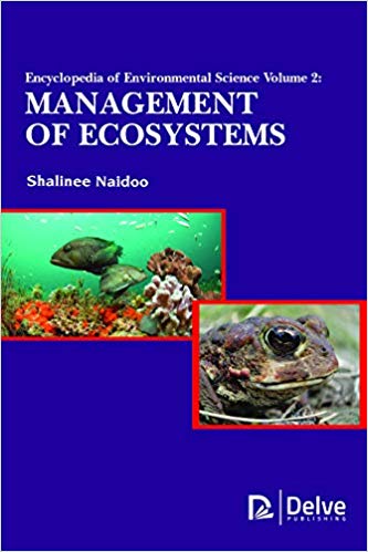 Encyclopedia of Environmental Science Vol2: Management of Ecosystems