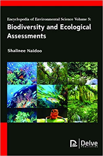 Encyclopedia of Environmental Science Vol 3: Biodiversity and Ecological Assessments