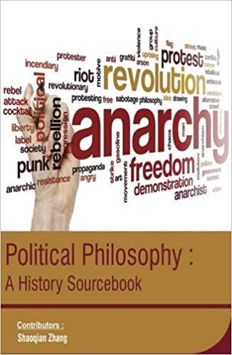 Political Philosophy : A History Sourcebook