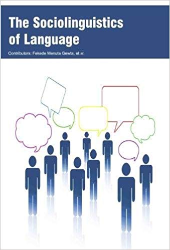 The Sociolinguistics of Language