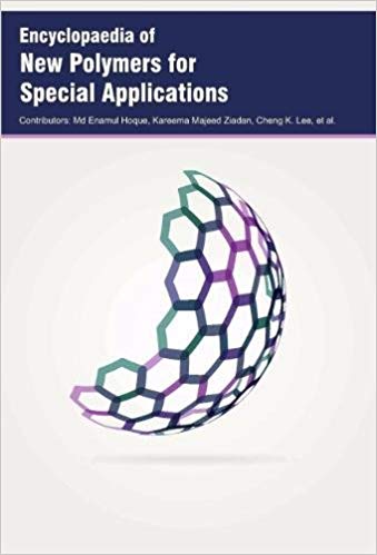 Encyclopaedia of New Polymers for Special Applications  3 Vols