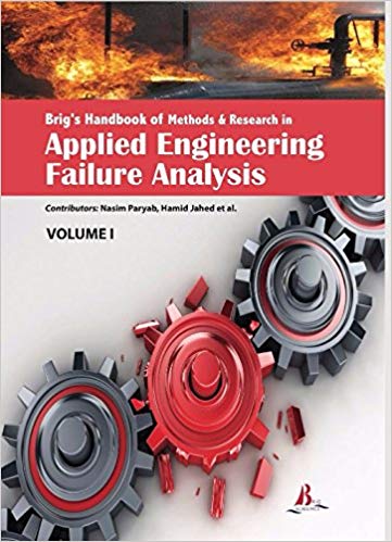 Brig's Handbook of Methods & Research in Applied Engineering Failure Analysis