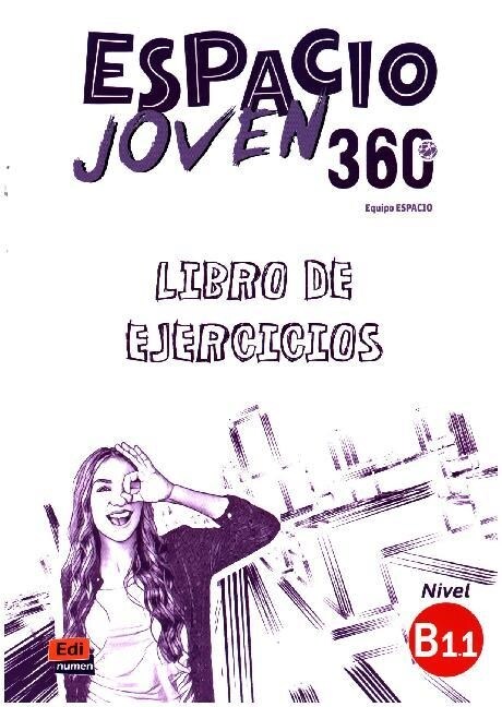 Espacio Joven 360?B1.1 Libro de Ejercicios (Paperback)