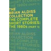 The Complete Short Stories: the 1980s (Part 1) : Volume Four (Paperback)