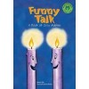 Funny Talk: A Book of Silly Riddles