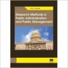 Research Methods in Public Administration and Public Management