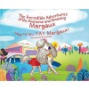 The Incredible Adventures of the Awesome and Amazing Margaux, Waggy Tail One: Yay Margaux! (Hardback)