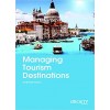 Managing Tourism Destinations