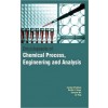 Encyclopedia Of Chemical Process, Engineering And Analysis  3 Vols