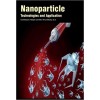 Nanoparticle Technologies and Application