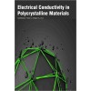 Electrical Conductivity in Polycrystalline Materials